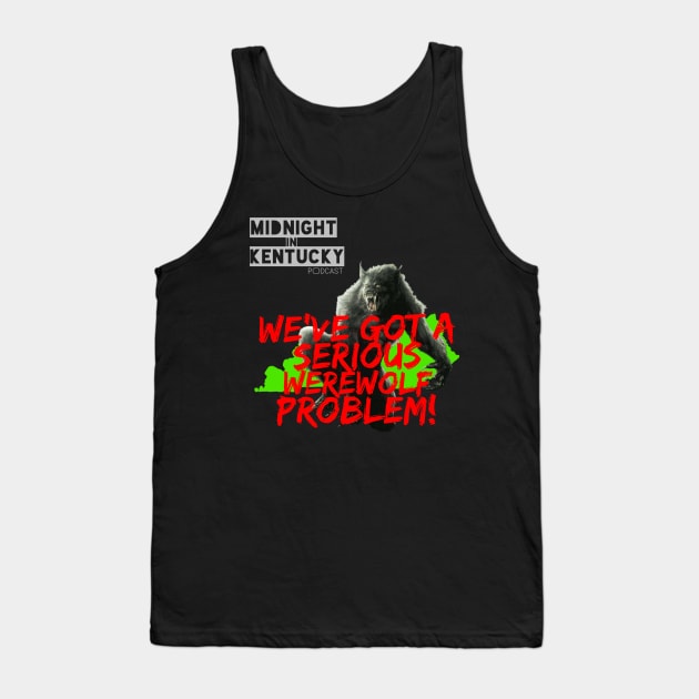 We've Got a Problem Tank Top by Ransom Letter Publishing